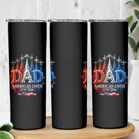Dad USA 250th Anniversary Skinny Tumbler Jet Fighter American Flag Father's Day 4th of July