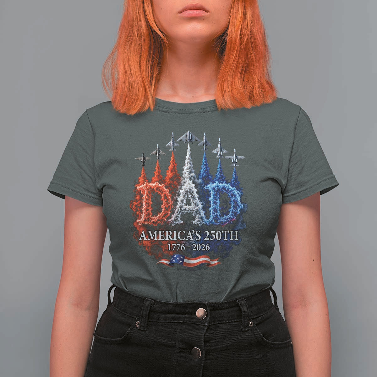 Dad USA 250th Anniversary T Shirt For Women Jet Fighter American Flag Father's Day 4th of July