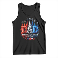 Dad USA 250th Anniversary Tank Top Jet Fighter American Flag Father's Day 4th of July