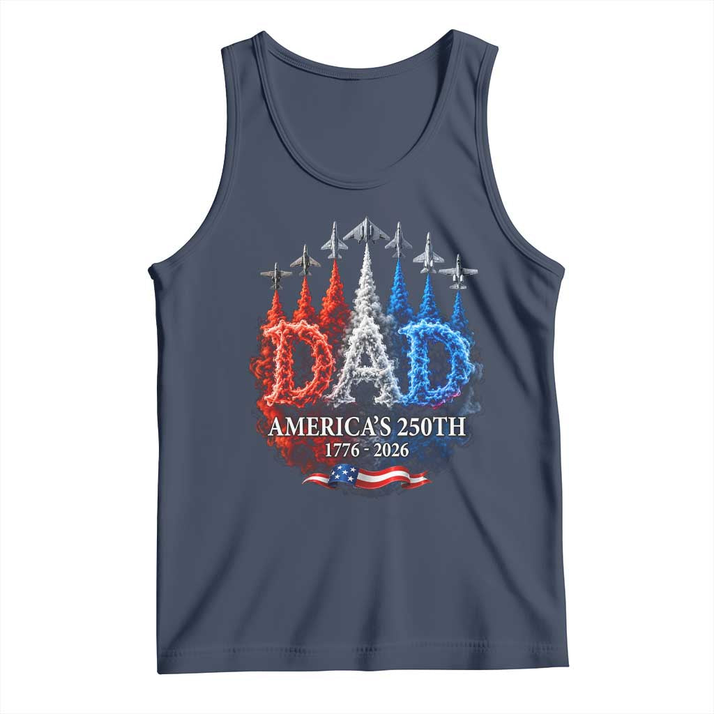 Dad USA 250th Anniversary Tank Top Jet Fighter American Flag Father's Day 4th of July