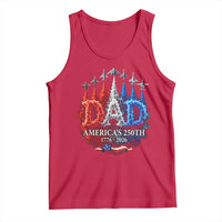 Dad USA 250th Anniversary Tank Top Jet Fighter American Flag Father's Day 4th of July