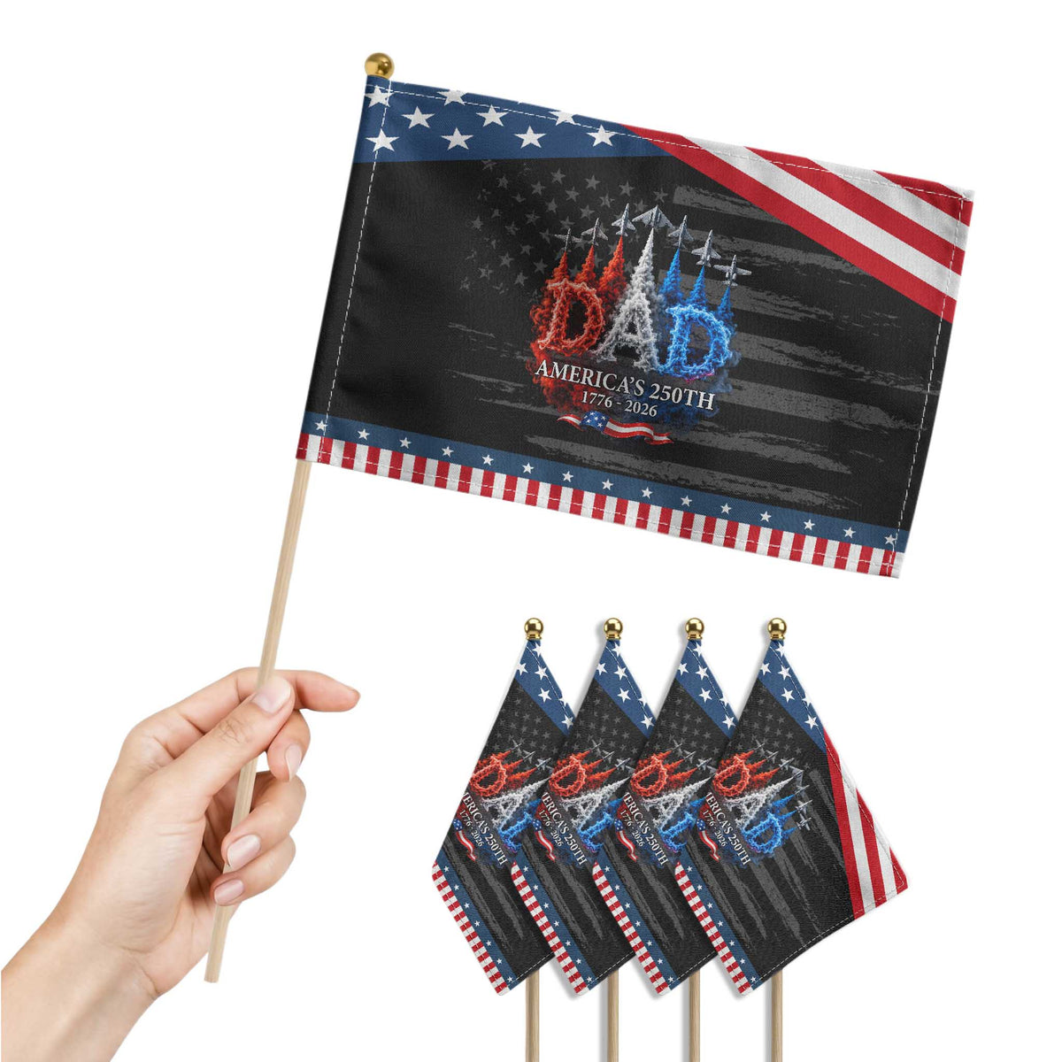Dad USA 250th Anniversary Patriotic Handheld Flag Jet Fighter American Flag Father's Day 4th of July