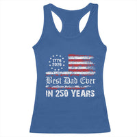 Dad USA 250th Anniversary Racerback Tank Top Best Father Ever In 250 Years Vintage American Flag