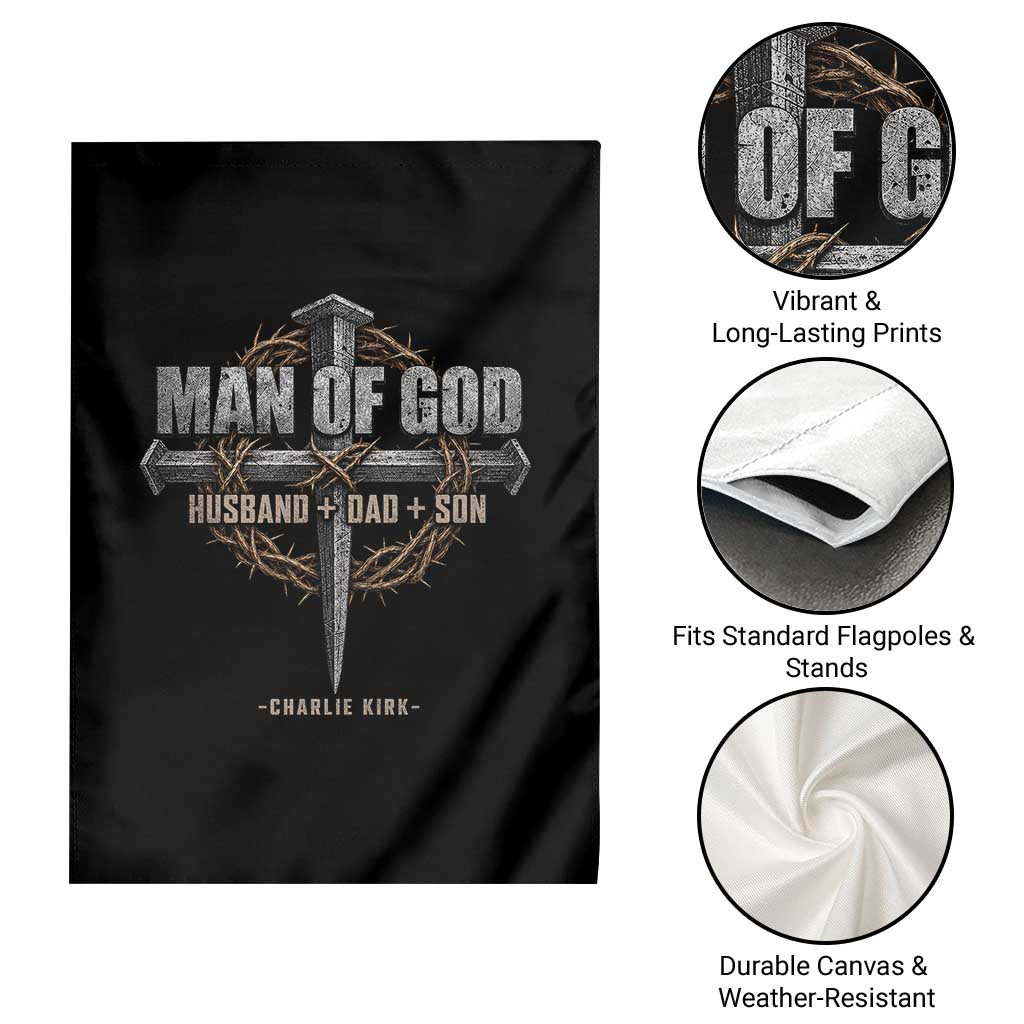 Man Of God Husband Dad Son Charlie Kirk Garden Flag Vintage Christian Cross
