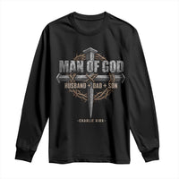 Man Of God Husband Dad Son Charlie Kirk Long Sleeve Shirt Vintage Christian Cross