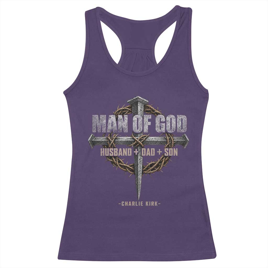 Man Of God Husband Dad Son Charlie Kirk Racerback Tank Top Vintage Christian Cross