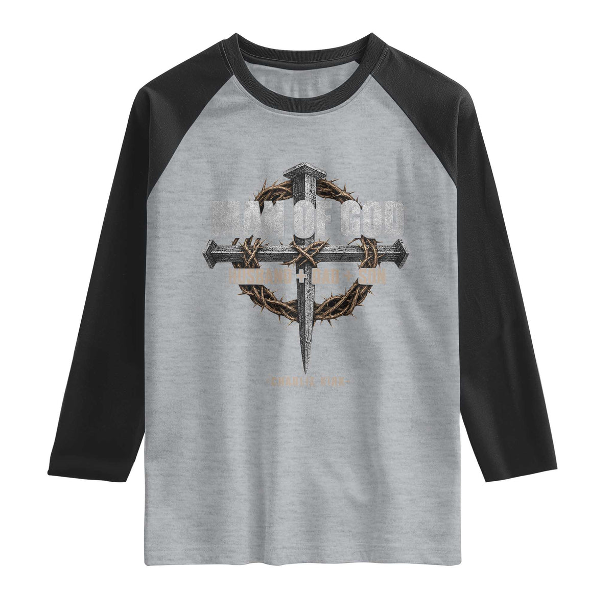 Man Of God Husband Dad Son Charlie Kirk Raglan Shirt Vintage Christian Cross