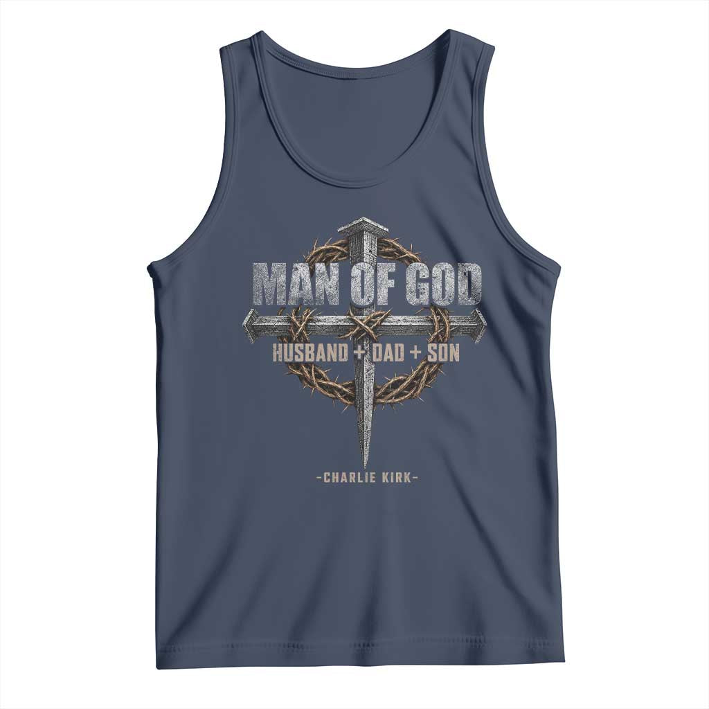 Man Of God Husband Dad Son Charlie Kirk Tank Top Vintage Christian Cross