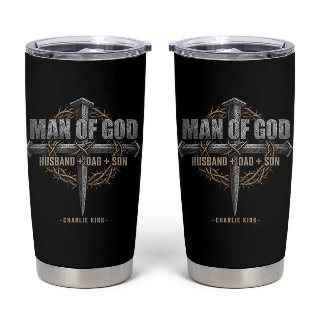 Man Of God Husband Dad Son Charlie Kirk Tumbler Cup Vintage Christian Cross