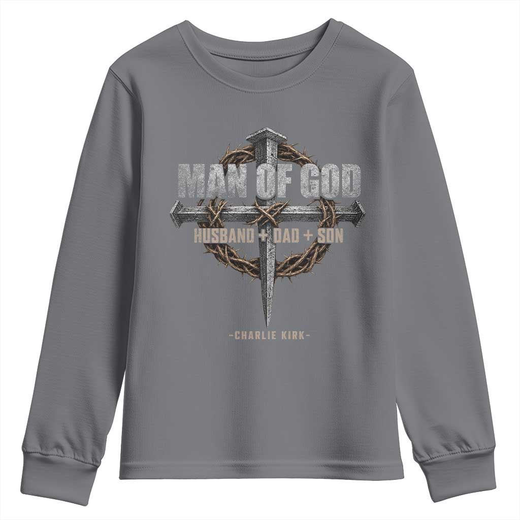 Man Of God Husband Dad Son Charlie Kirk Youth Sweatshirt Vintage Christian Cross