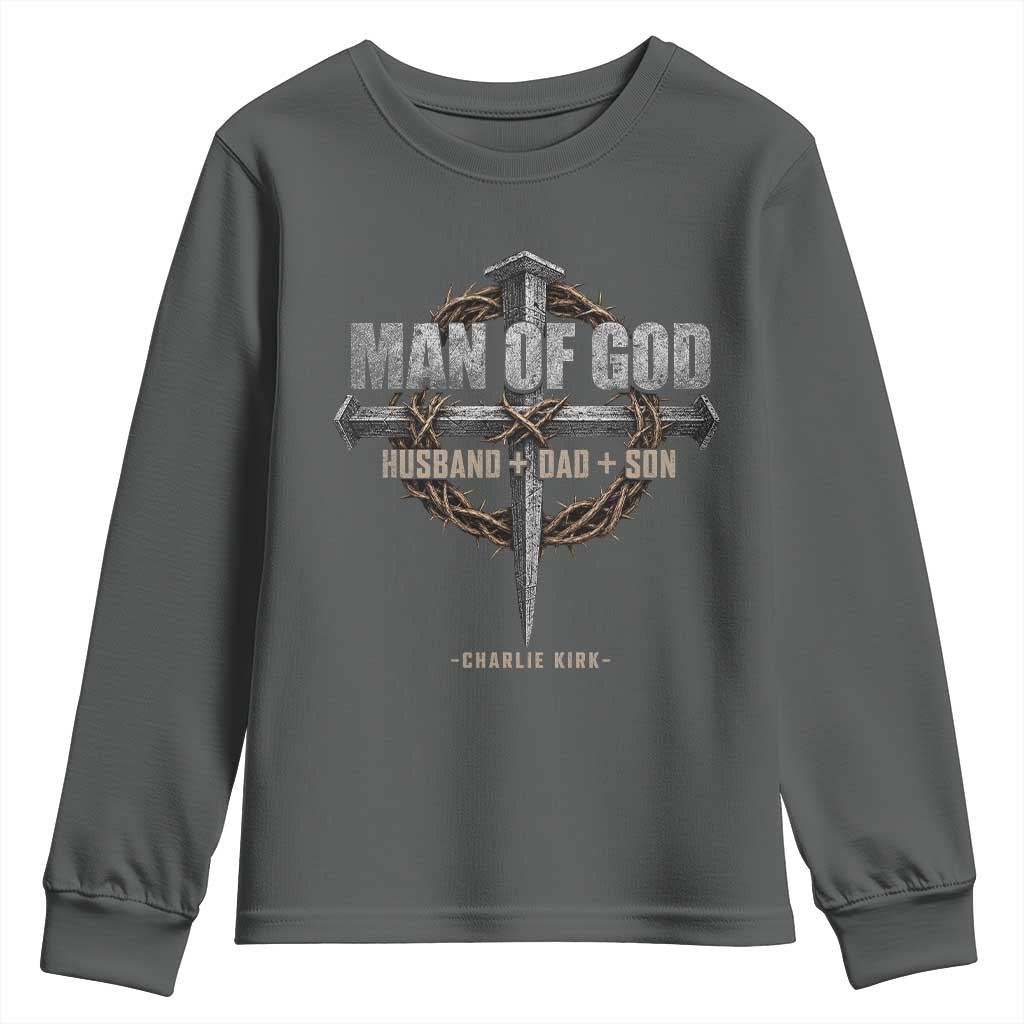Man Of God Husband Dad Son Charlie Kirk Youth Sweatshirt Vintage Christian Cross