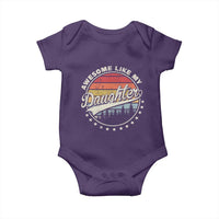 Awesome Like My Daughter Baby Onesie Funny Dad Quote Retro Father's Day