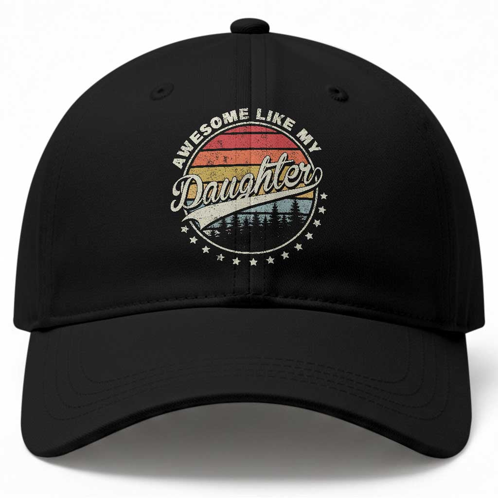 Awesome Like My Daughter Baseball Cap Funny Dad Quote Retro Father's Day