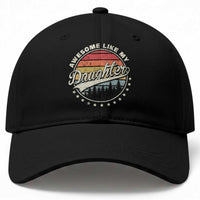 Awesome Like My Daughter Baseball Cap Funny Dad Quote Retro Father's Day