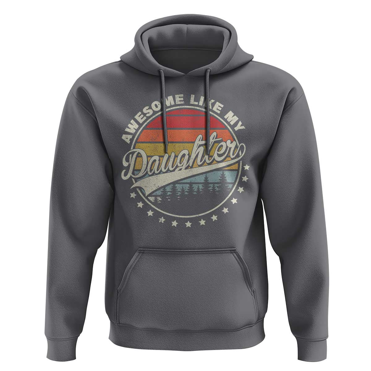 Awesome Like My Daughter Hoodie Funny Dad Quote Retro Father's Day