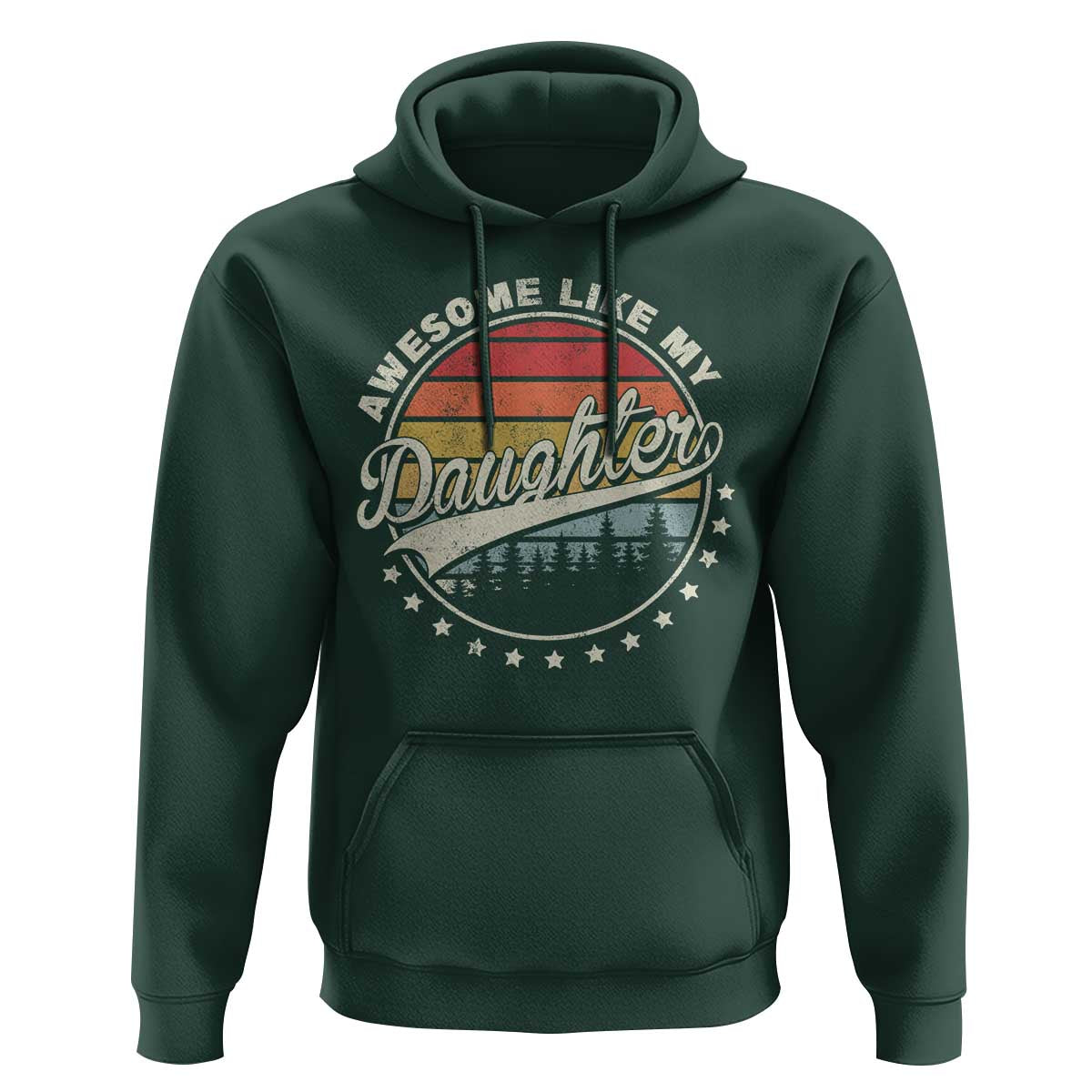 Awesome Like My Daughter Hoodie Funny Dad Quote Retro Father's Day