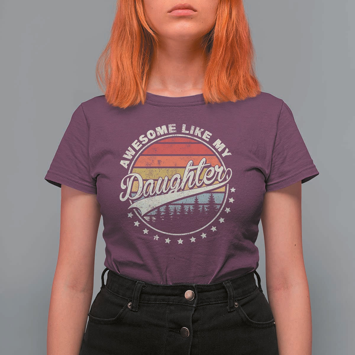 Awesome Like My Daughter T Shirt For Women Funny Dad Quote Retro Father's Day
