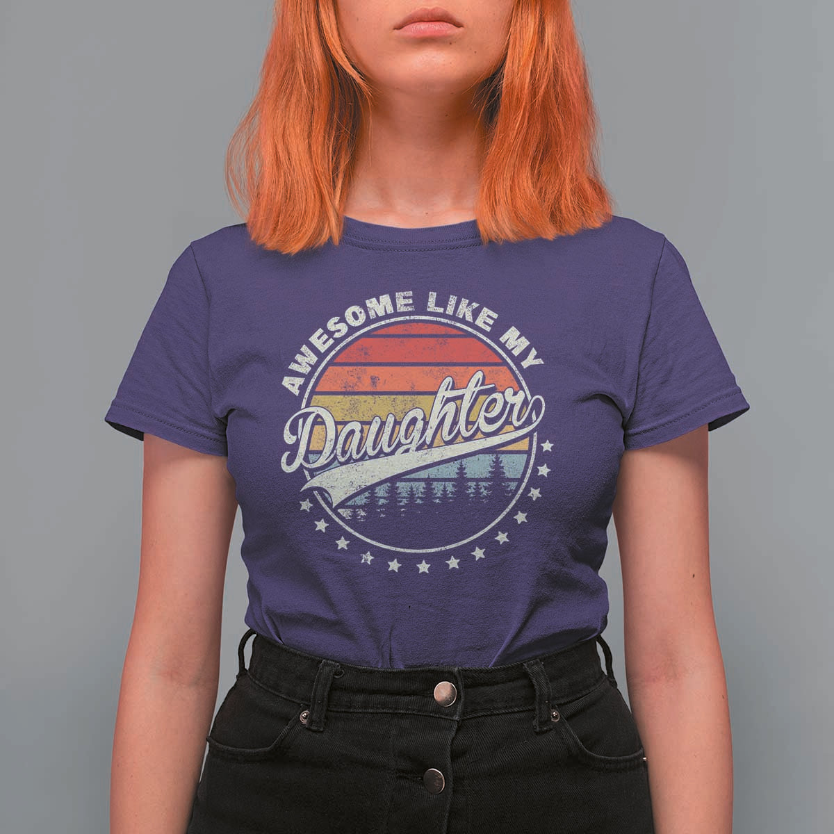 Awesome Like My Daughter T Shirt For Women Funny Dad Quote Retro Father's Day