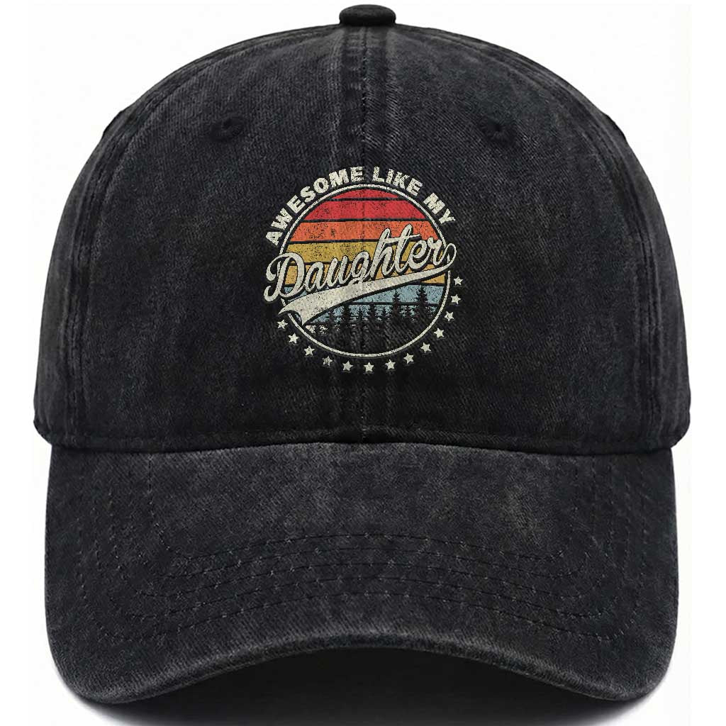 Awesome Like My Daughter Washed Cotton Baseball Cap Funny Dad Quote Retro Father's Day