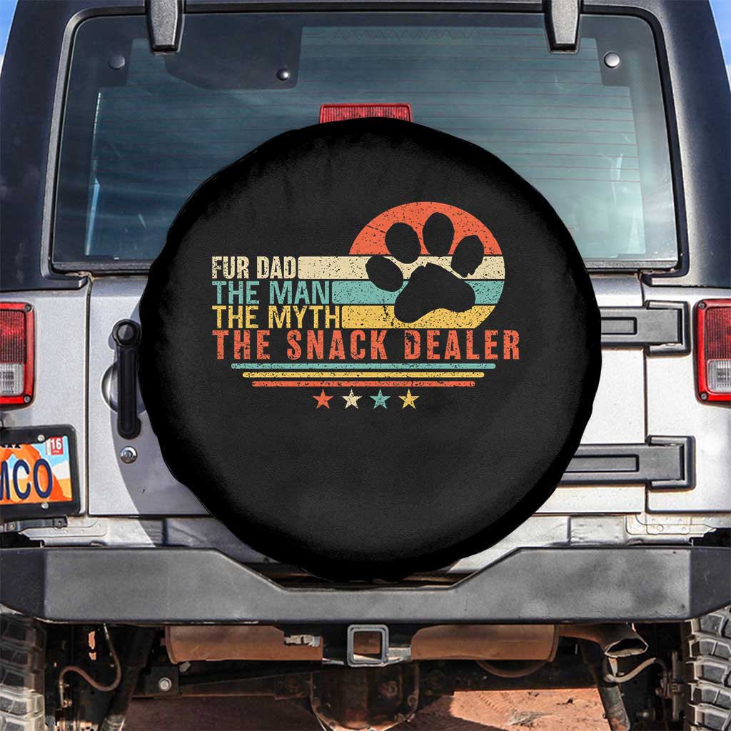 Fur Dad The Man The Myth The Snack Dealer Spare Tire Cover Dog Fathers Day