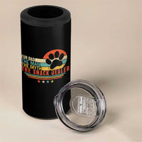 Fur Dad The Man The Myth The Snack Dealer 4 in 1 Can Cooler Tumbler Dog Fathers Day