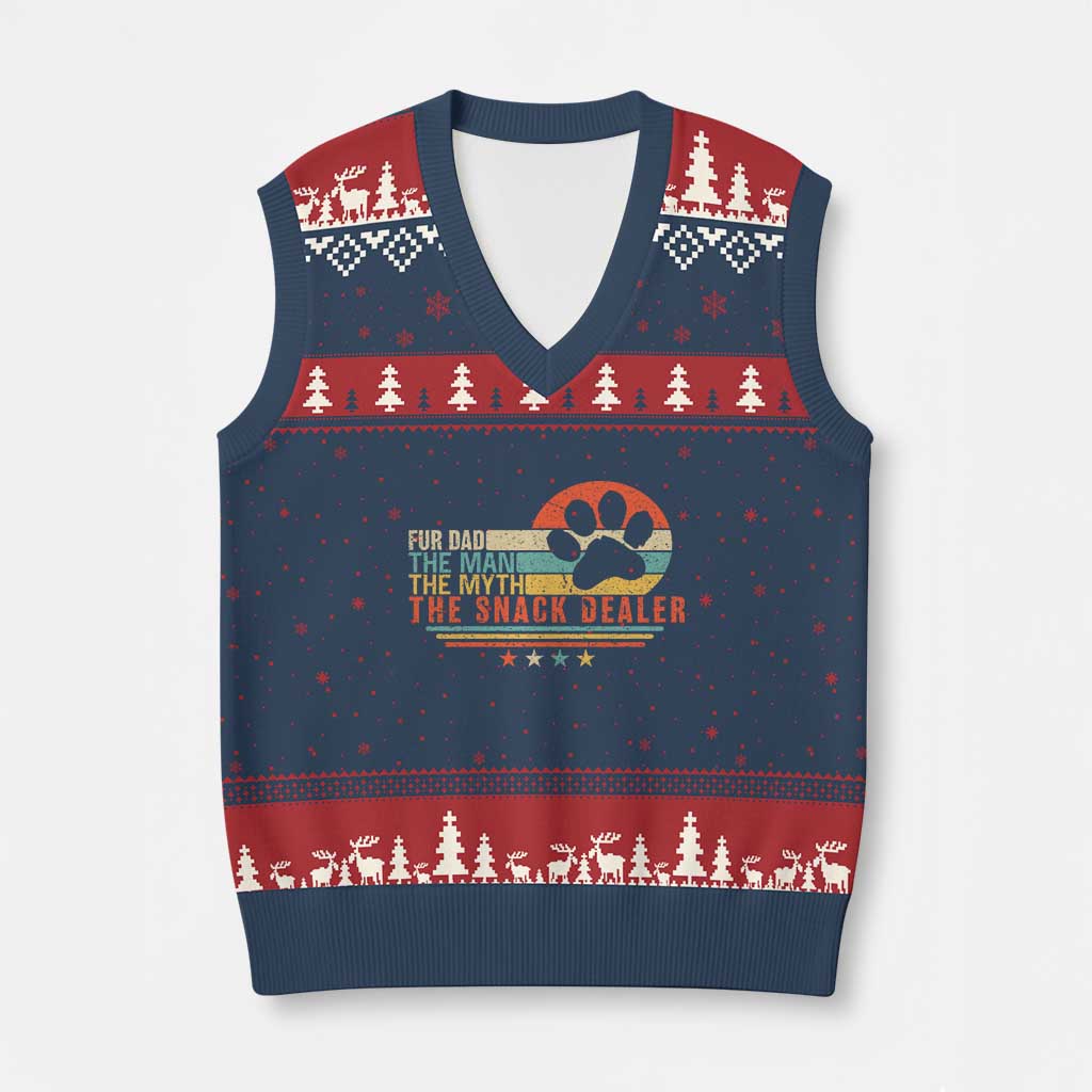 Fur Dad The Man The Myth The Snack Dealer V-Neck Knit Sweater Vest Dog Fathers Day