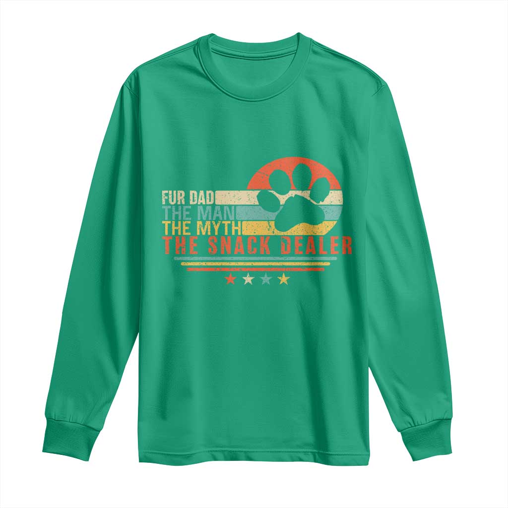 Fur Dad The Man The Myth The Snack Dealer Long Sleeve Shirt Dog Fathers Day