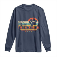 Fur Dad The Man The Myth The Snack Dealer Long Sleeve Shirt Dog Fathers Day