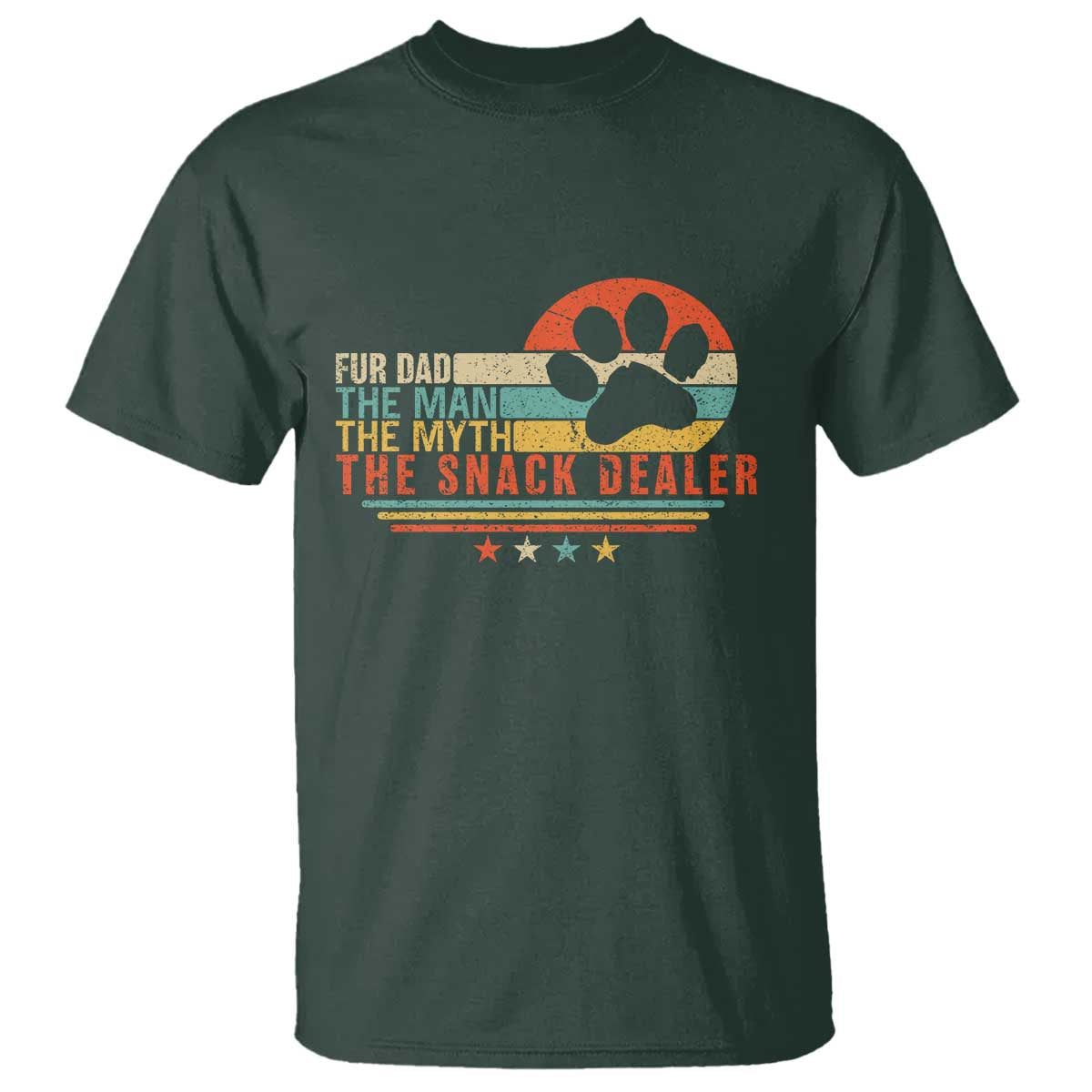 Fur Dad The Man The Myth The Snack Dealer T Shirt Dog Fathers Day
