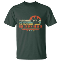 Fur Dad The Man The Myth The Snack Dealer T Shirt Dog Fathers Day