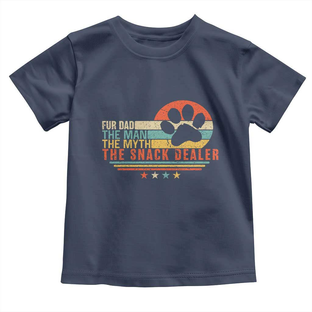 Fur Dad The Man The Myth The Snack Dealer Toddler T Shirt Dog Fathers Day
