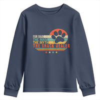Fur Dad The Man The Myth The Snack Dealer Youth Sweatshirt Dog Fathers Day