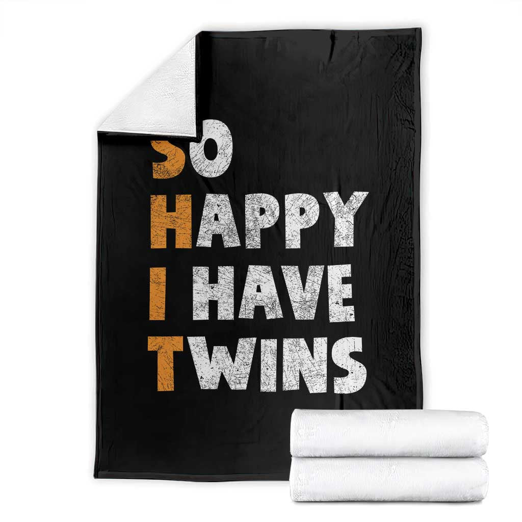 Shit So I Have Twins Throw Blanket Funny Twin Dad Twin Mom