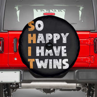 Shit So I Have Twins Spare Tire Cover Funny Twin Dad Twin Mom
