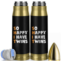 Shit So I Have Twins Bullet Tumbler Funny Twin Dad Twin Mom