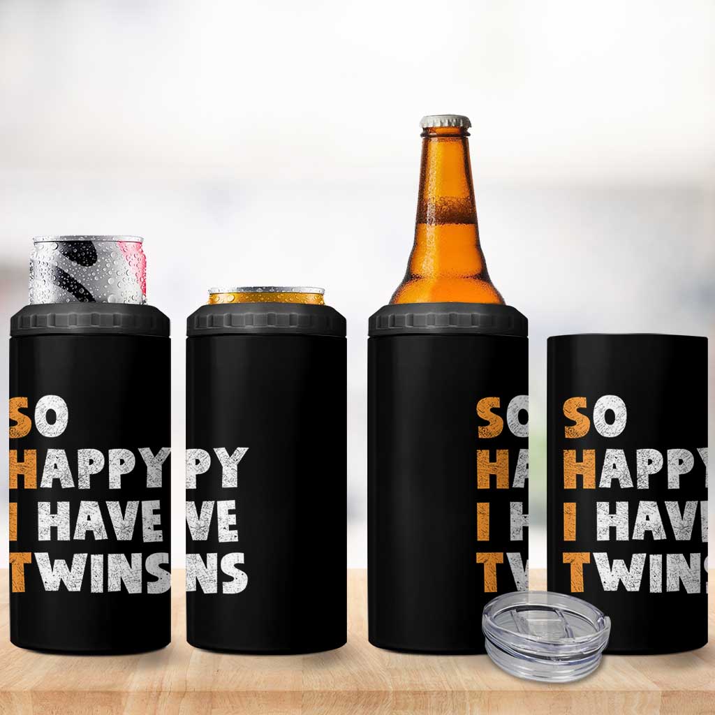 Shit So I Have Twins 4 in 1 Can Cooler Tumbler Funny Twin Dad Twin Mom