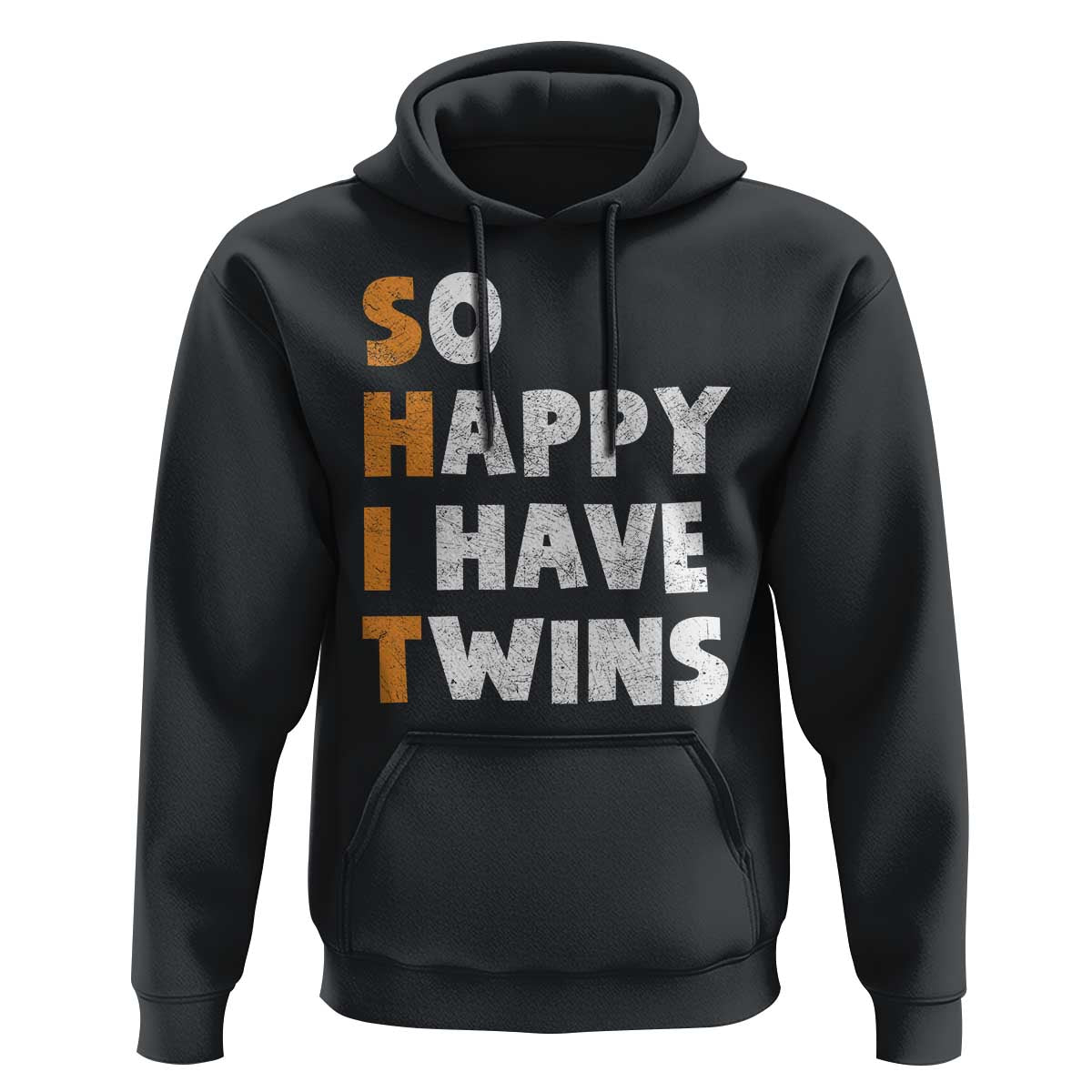 Shit So I Have Twins Hoodie Funny Twin Dad Twin Mom