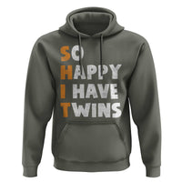 Shit So I Have Twins Hoodie Funny Twin Dad Twin Mom