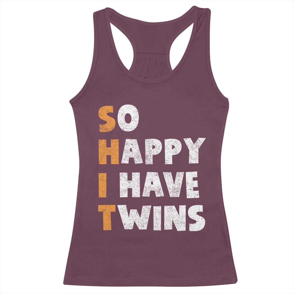 Shit So I Have Twins Racerback Tank Top Funny Twin Dad Twin Mom