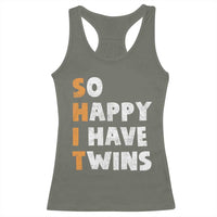 Shit So I Have Twins Racerback Tank Top Funny Twin Dad Twin Mom