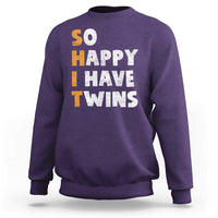 Shit So I Have Twins Sweatshirt Funny Twin Dad Twin Mom