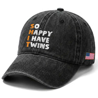 Shit So I Have Twins Washed Cotton Baseball Cap Funny Twin Dad Twin Mom