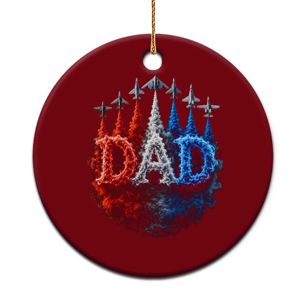 Patriotic Dad Jet Fighter American Flag 4th of July Ceramic Ornament