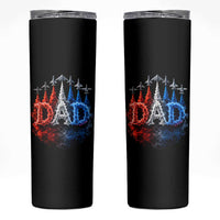Patriotic Dad Jet Fighter American Flag 4th of July Skinny Tumbler