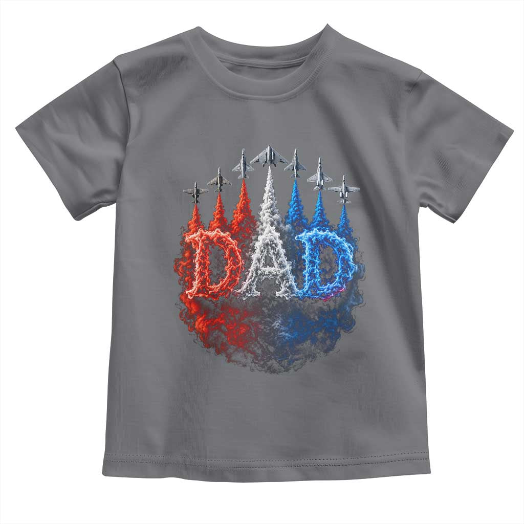 Patriotic Dad Jet Fighter American Flag 4th of July Toddler T Shirt