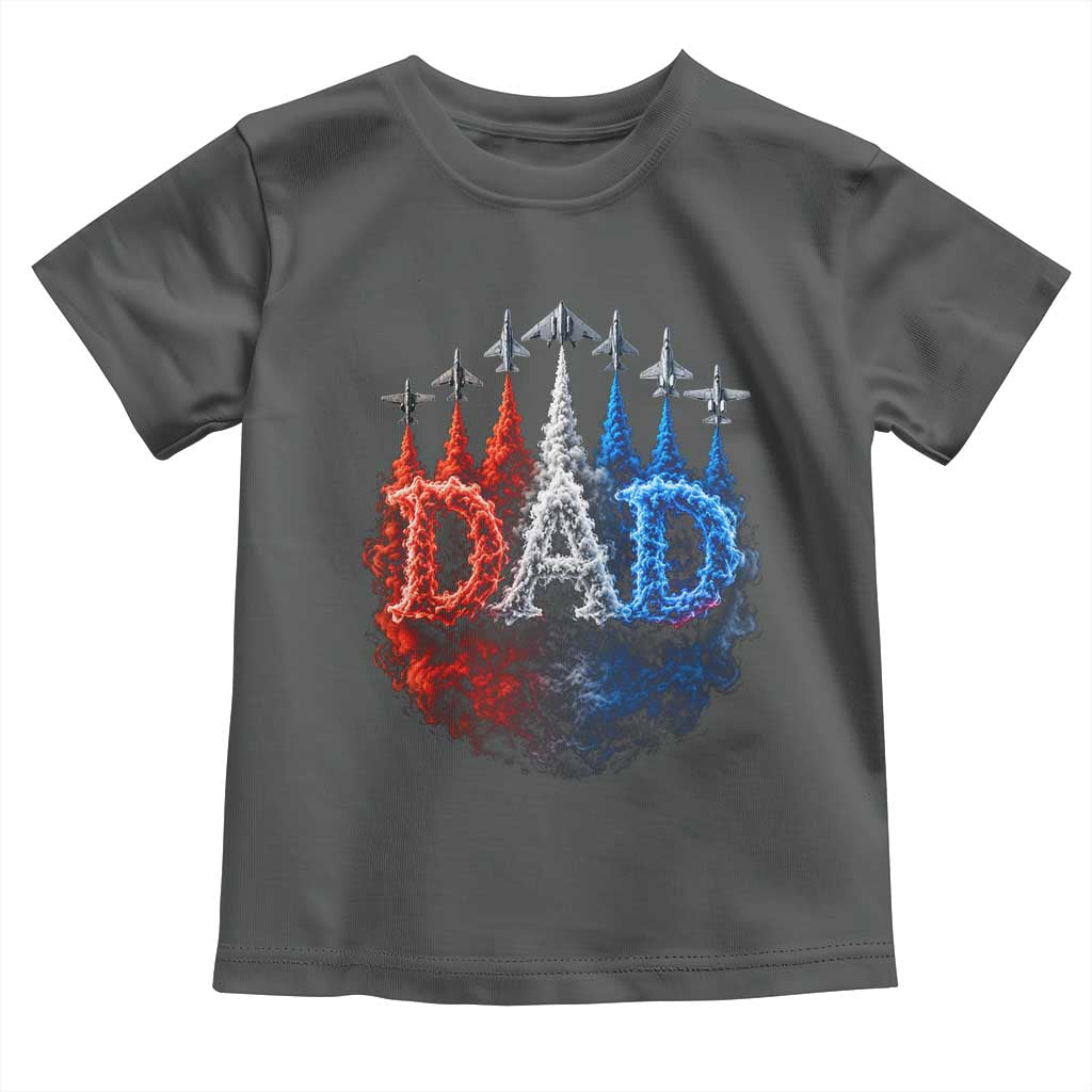 Patriotic Dad Jet Fighter American Flag 4th of July Toddler T Shirt