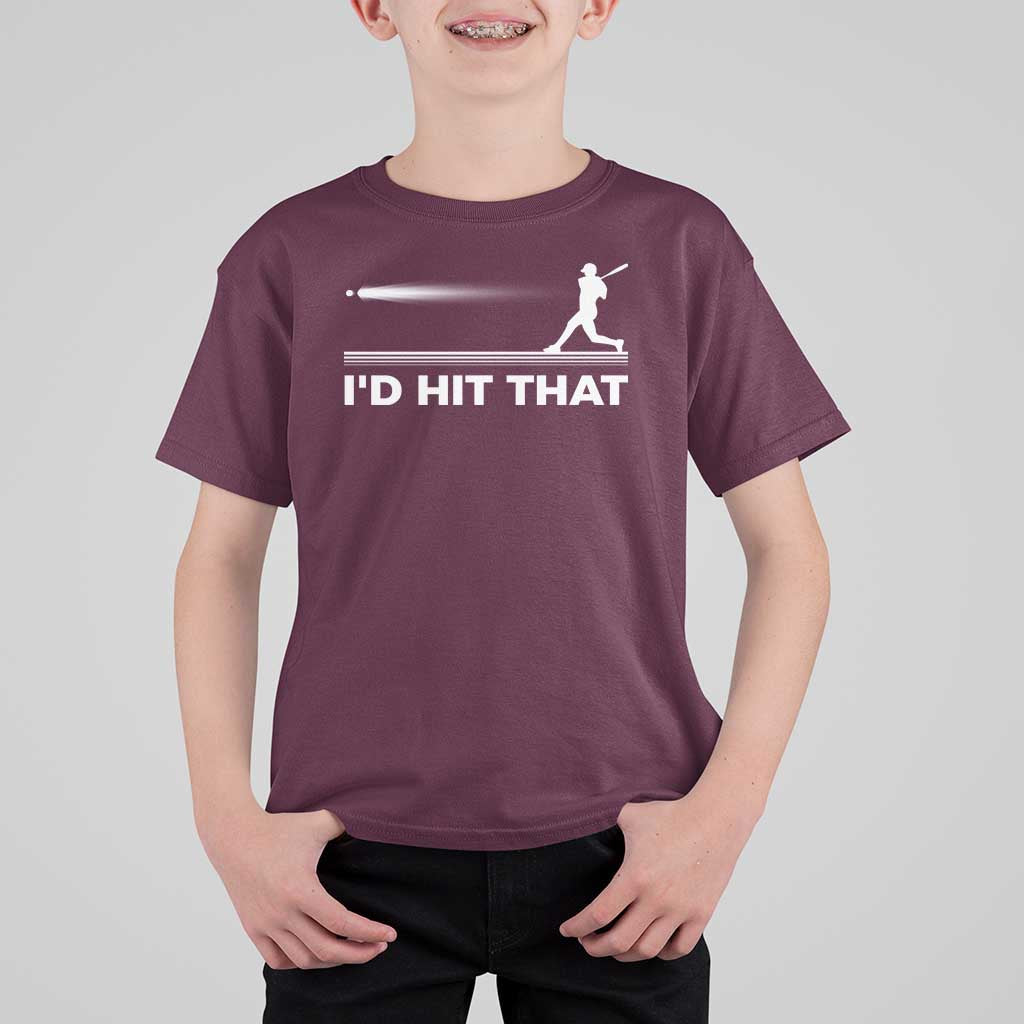 Funny Baseball T Shirt For Kid I'd Hit That Sport Player - Wonder Print Shop