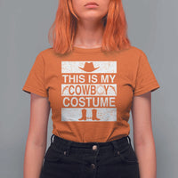 Funny This Is My Cowboy Costume T Shirt For Women Western Tee Country Lover Cowgirl Hat Boots - Wonder Print Shop