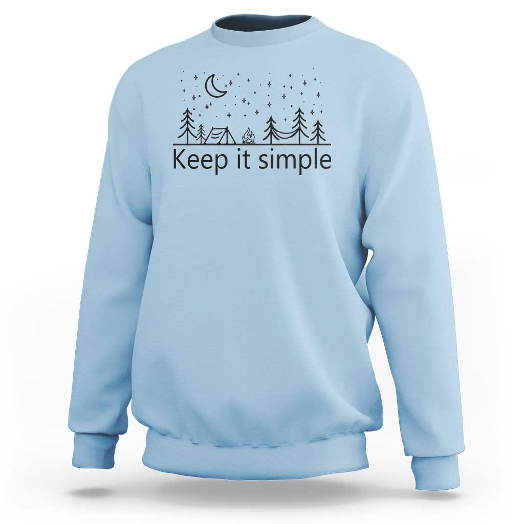 Funny Camping Sweatshirt Keep It Simple Outdoor Minimalist - Wonder Print Shop