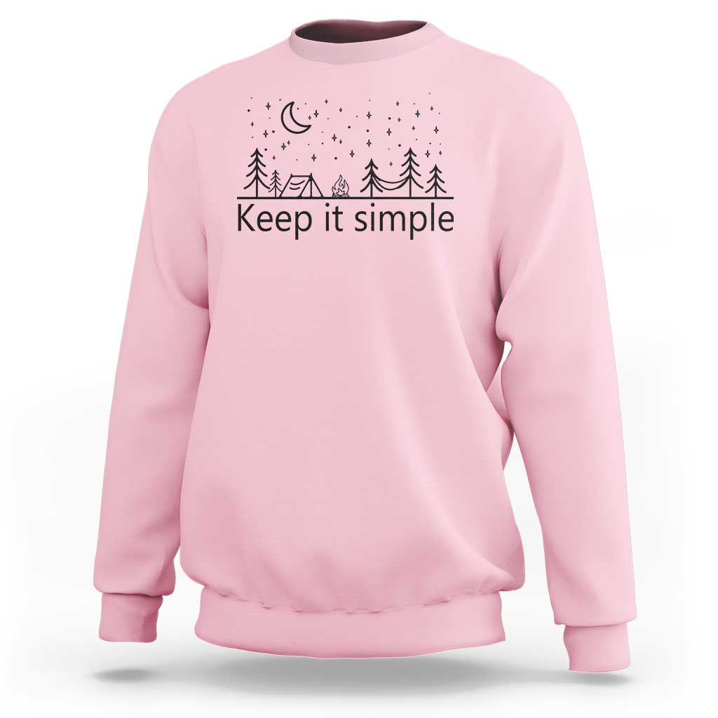 Funny Camping Sweatshirt Keep It Simple Outdoor Minimalist - Wonder Print Shop